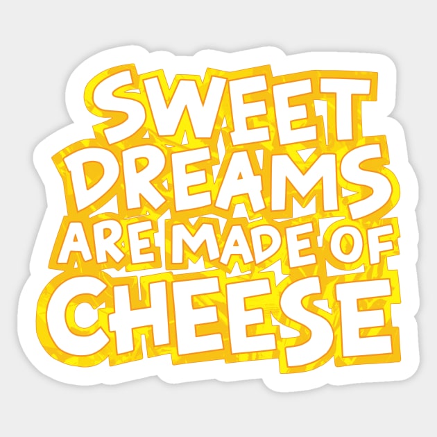 Sweet Dreams Cheese Sticker by polliadesign